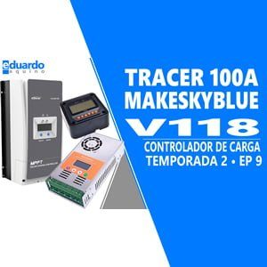 Controladores de Carga MPPT Tracer Epever e MakeSkyBlue