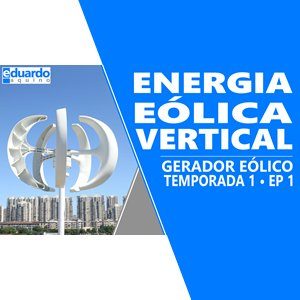 Gerador Eólico Vertical de 600 Watts para Testes