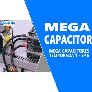 MegaCapacitor no Sistema Fotovoltaico OffGrid - Site Eduardo Aquino