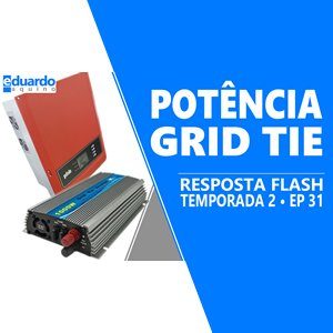 Inversor On Grid Não Queima com toda Casa Ligada, Per Que