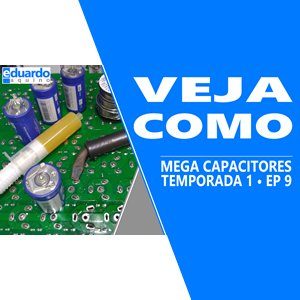 Veja como Consegui Retirar SuperCapacitor Maxwell sem Danificar