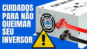 SEU INVERSOR OFFGRID pode QUEIMAR sem Estas DICAS