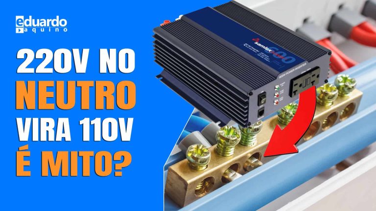 INVERSOR OFFGRID 220 VOLTS no Neutro ou Terra Vira 110 VOLTS