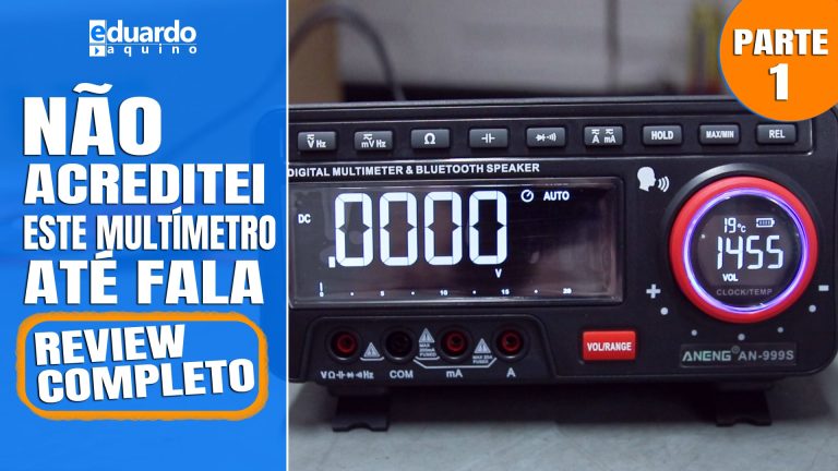 Ótimo MULTÍMETRO de Bancada, Muito BARATO, até Fala - ANENG AN999S True RMS - Parte 1