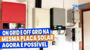 Sistema ONGRID e OFFGRID na mesma String de PLACA SOLAR, Agora É POSSÍVEL com Inversores PHB Solar