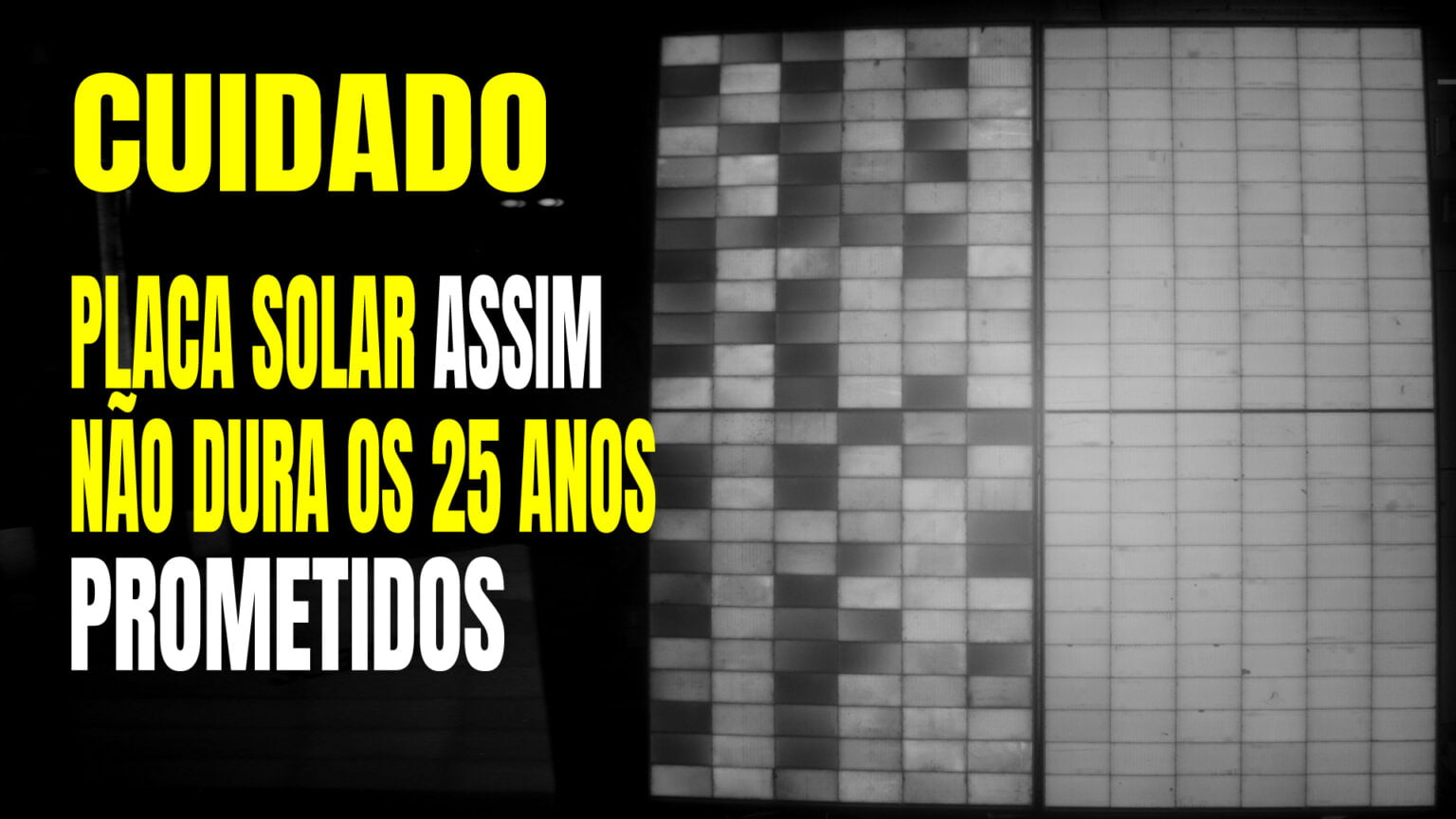 Teste Eletroluminescência PV: Placa Solar não dura 25 anos assim