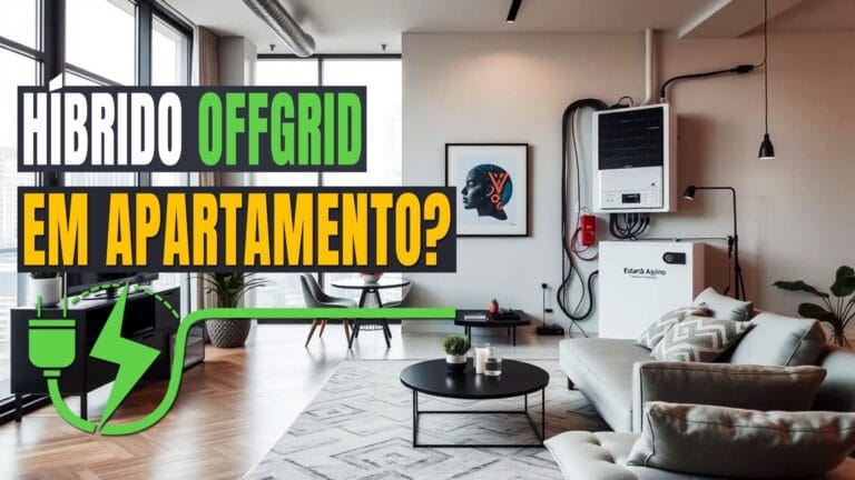 Inversor Híbrido OffGrid em Apartamentos Como Usar Sem Placas Solares